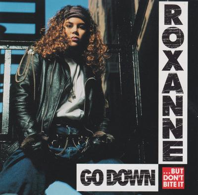 CD REAL ROXANNE - Go Down (But Don't Bite It) 261207 Select Records 1992 US Rap & Hip-Hop/R&B Used