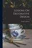 The Lessons On Decorative Design Book