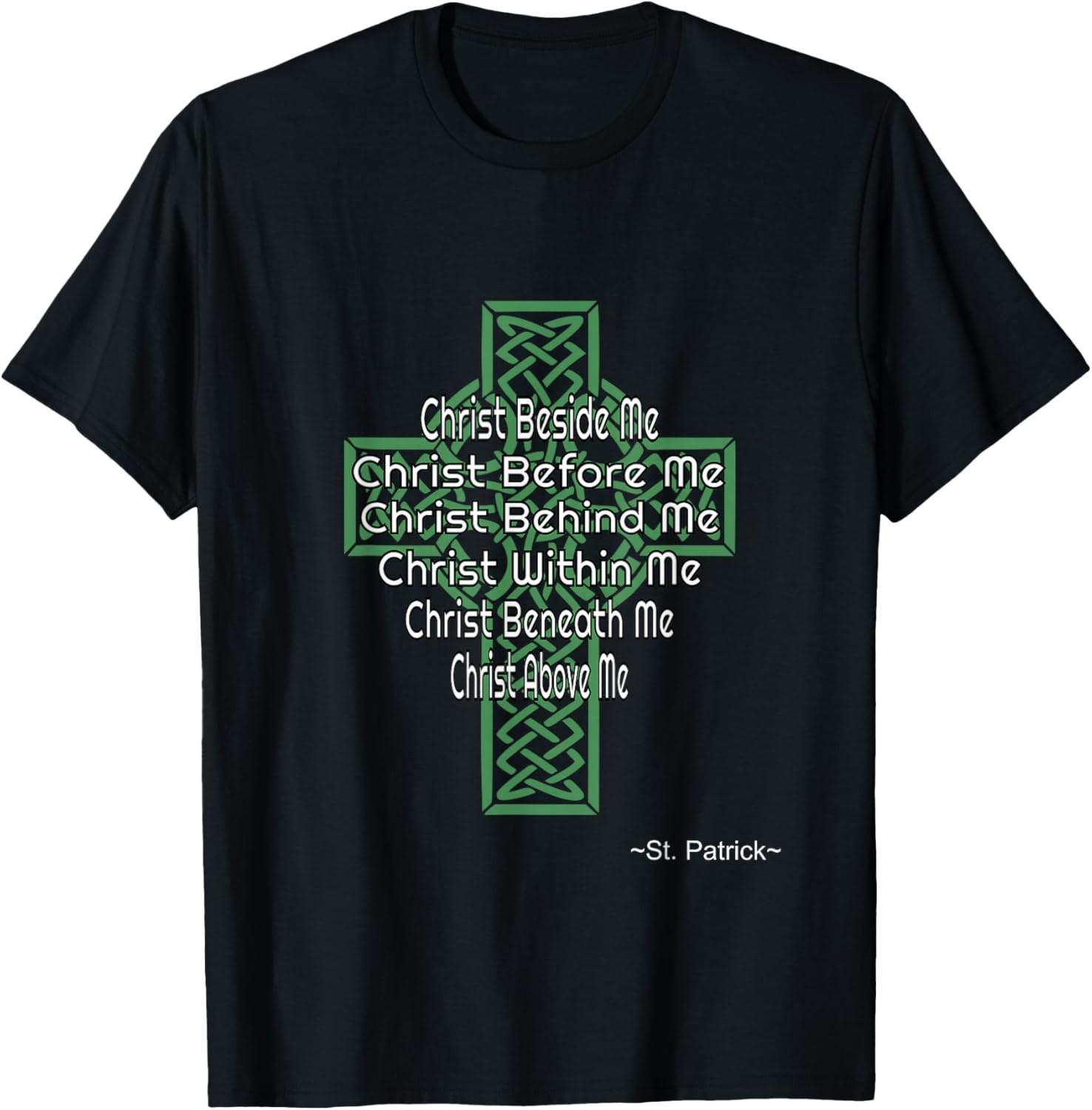 Celtic Cross Shirt St Patrick s Prayer Christian Gifts T-Shirt S