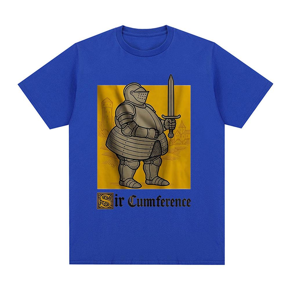 Sir Cumference Funny Knight Meme Graphic Tshirts Unisexs Women Cotton Casual Oversized Short Sleeves T Shirts Fashion Streetwear