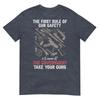 First Rule Of Gun Safety Funny Governunisext Tshirt