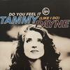 7inch Record TAMMY PAYNE  Do You Feel It Like I Do TLK19 Talkin Loud 1992 UK Dance  Electronica Used