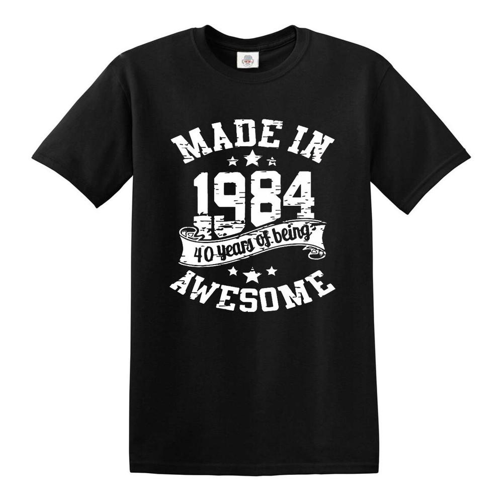 40th Birthday Awesome Made In 1984 TShirt Unisexs Unisexs Present Gift Top Tee 2XL