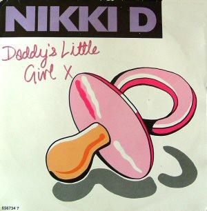 

7inch Record NIKKI D Daddys Little Girl 6567347 Def Jam Recordi 1991 UK Rap HipHopRB Used
