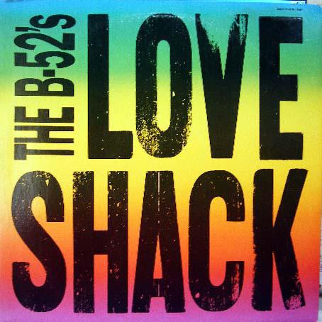 

12inch Record B 52S Love Shack 021318 REPRISE 1989 US Rock Used