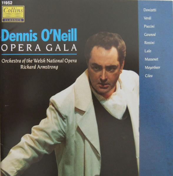 

CD DENNIS O NEILL - Opera Gala 11952 Collins Classic 1990 Japan Classical Used