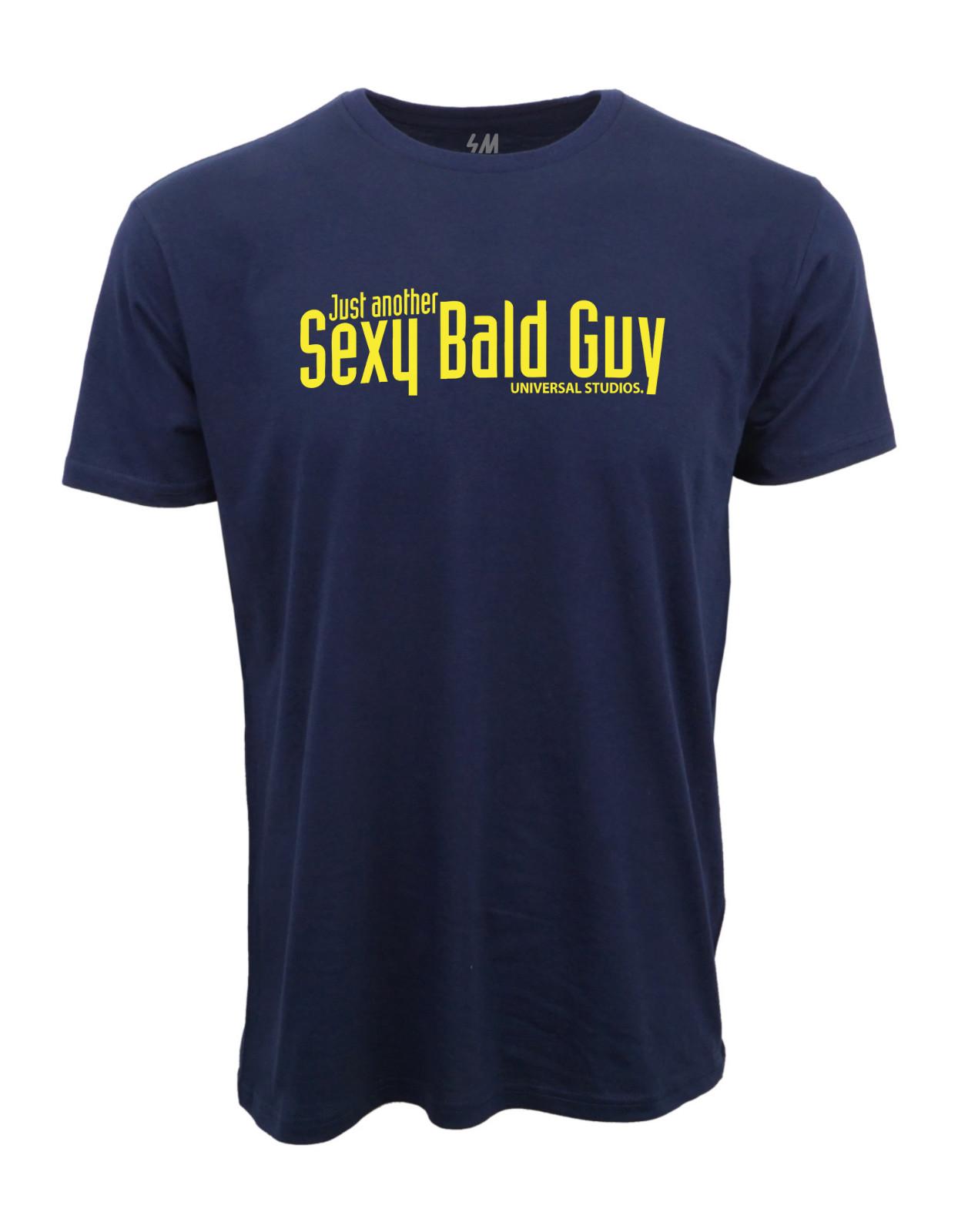 Just Another Sexy Bald Guy Graphic T Shirt S