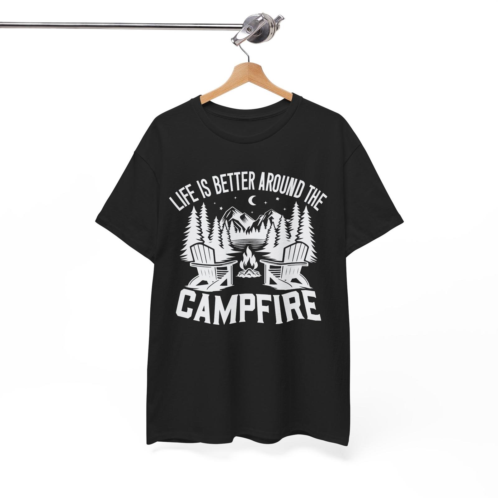 Meme T-Shirt - Internet-Inspired Funny Tee Life Is Better Around The Campfire XL