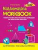 The Mathematics Workbook Class 8 : Useful for Unit Tests, School Examinations & Olympiads Book