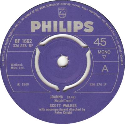 7-Zoll Schallplatte SCOTT WALKER - Joanna BF1662 Philips 1968 UK Pop Gebraucht