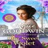 Our Sweet Violet by Rosie Goodwin Paperback Book 9781804186701