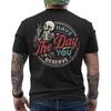 Have The Day You Deserve Skull Funny Sarcastic Motivational Gift ON BACK T-Shirt