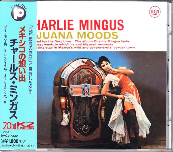 

CD CHARLES MINGUS - Tijuana Moods BVCJ7329 RCA 1994 Japan Jazz Used