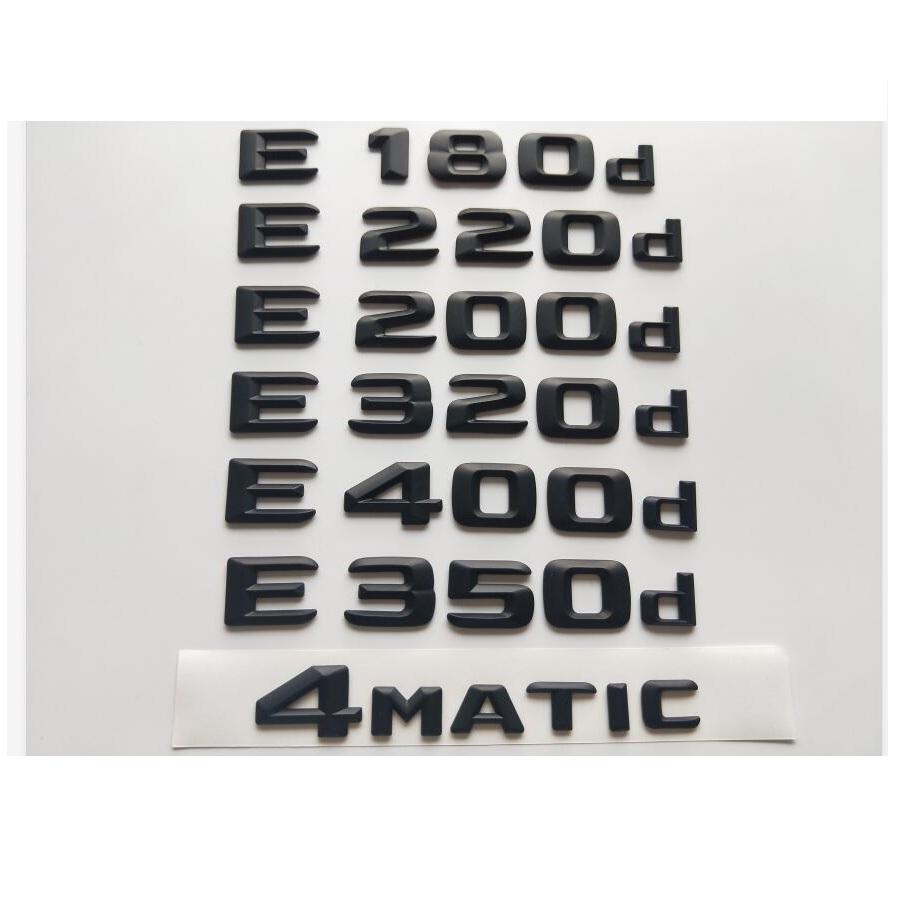 

Matt Black Emblems for Mercedes Benz W212 W213 W211 E180d E200d E220d E250d E300d E320d E350d E400d E430d E450d E500d 4MATIC CDI E 400d