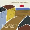 The Atom Station by Halldor Laxness Paperback Book 9780099455158