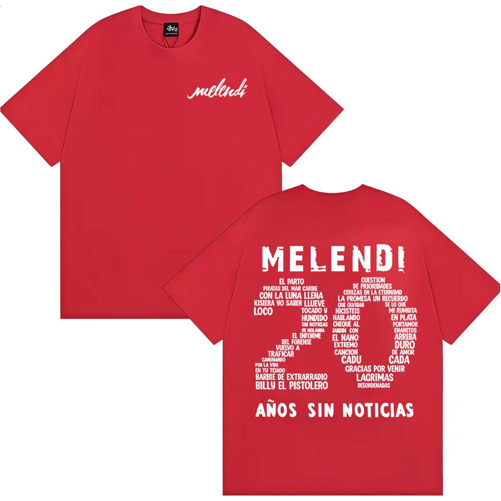 Rapper Melendi 20 Anos Sin Noticias Merch Men's and Women's Fashion Cotton Casual T-shirt