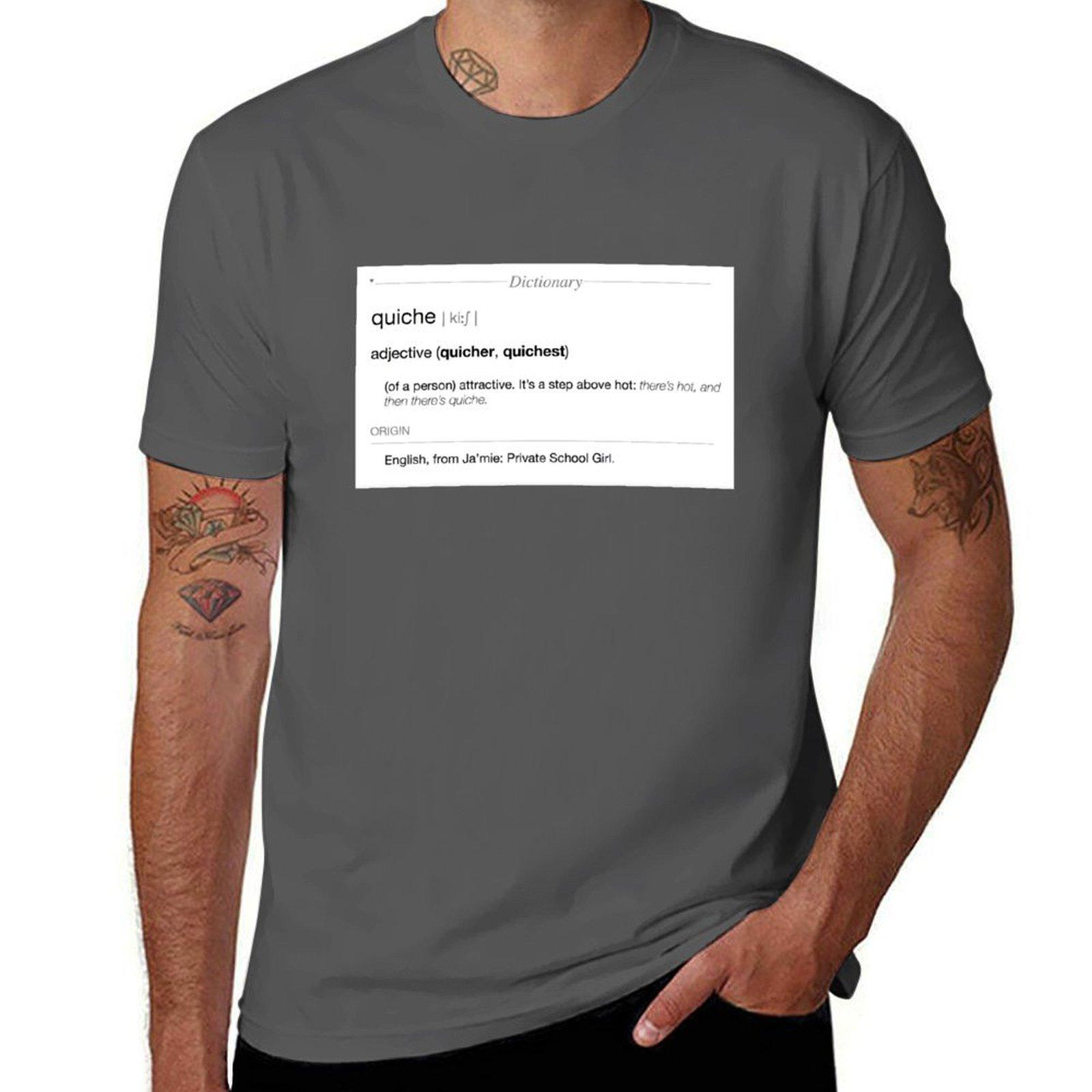 

Jamie King Quiche Definition TShirt Aesthetic clothing sweat slim fit t shirts for men 4XL