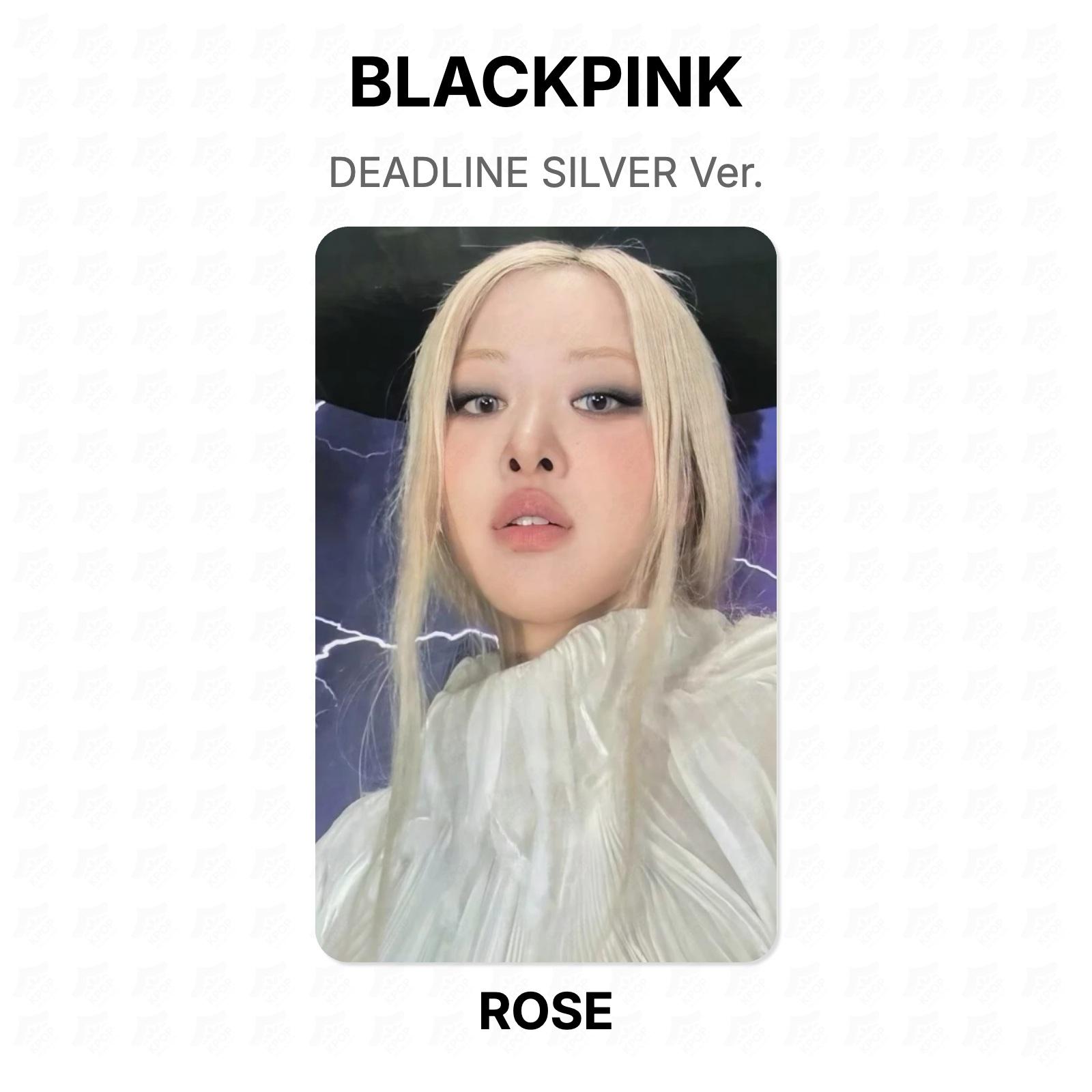 BLACKPINK DEADLINE SILVER Ver. Official Photocard ROSE 03