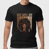 God Says I Am Shirt Christian Black Woman Prayer Bible Verse Tee 100% Cotton