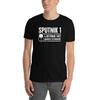 World History - Soviet Propaganda | Sputnik T-Shirt (Unisex)