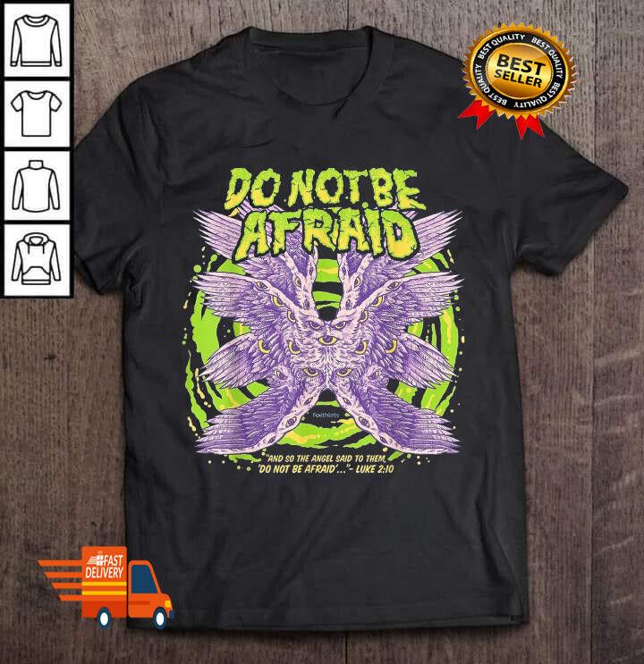 NEW Do Not Be Afraid Realistic Angel Black Unisex All Sizes T-shirt Tops Tee S-4XL