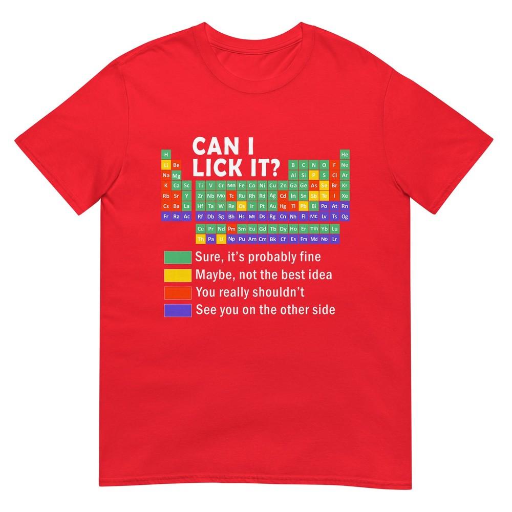Can I Lick It Tee Funny Periodic Table Teacher Gifts Science Tshirt S