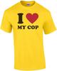 I Love My Cop - Pro Cop T-shirt