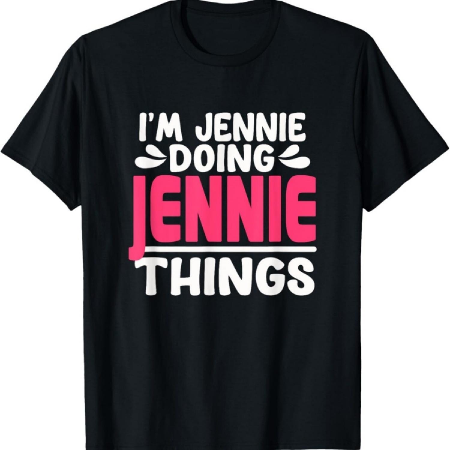 

Personalized First Name I m Jennie Doing Jennie Things T-Shirt XXXXXL чорний