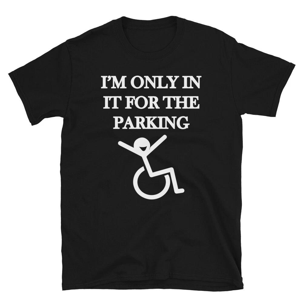 I m In it for parking Dad Joke Funny T-Shirt XL