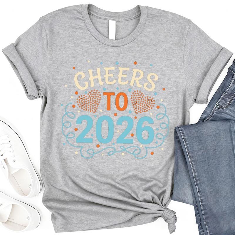 New Year Cheers To Casual Printed TShirt Crew Neck Short Sleeve Cotton Top All Seasons Fashion Soft Breathable Outdoors