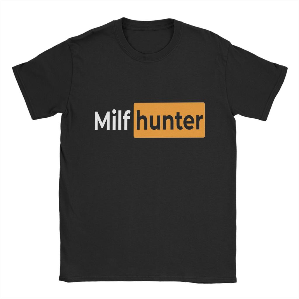 Cool Or Funny Men's T Shirts   Milf hunter Sticker Novelty Tees Short Sleeve O Neck T-Shirts Pure Cotton Gift Idea Clothing
