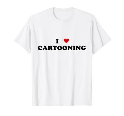 I Heart Cartoonists I Love Cartooning - T-Shirt