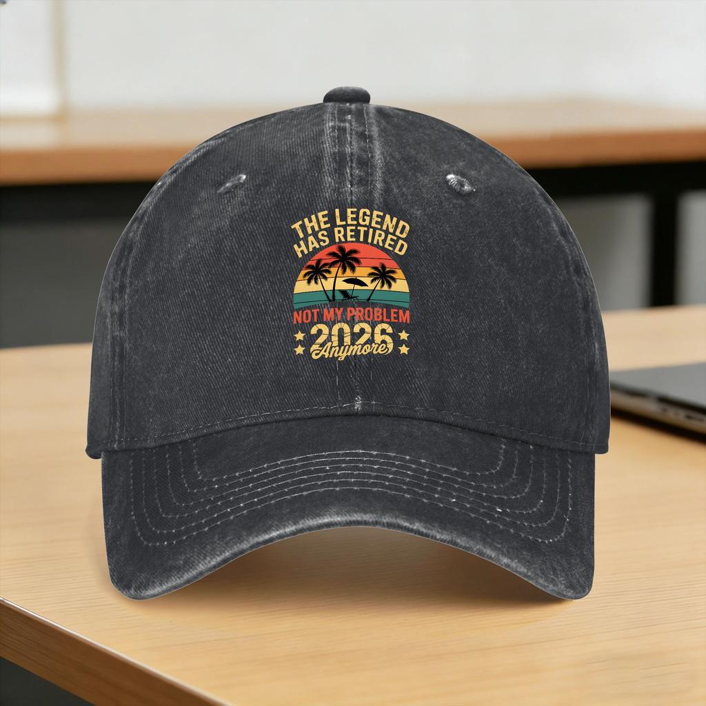 Summer The Legend Has Retired I Worked My Whole Life For This Baseball Cap Sun Sun-Proof Print Washed Trucker Hat
