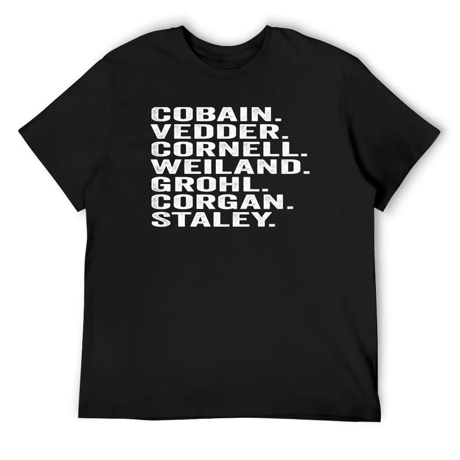 

Cobain, Vedder, Cornell, Weiland, Grohl, Corgan, Staley T-Shirt anime clothes T-shirts oversize plain mens graphic t-shirts XXXXXL чорний