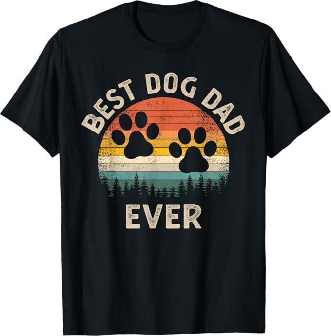 Best Dog Dad Ever Vintage Father's Day Dog Lover T-Shirt