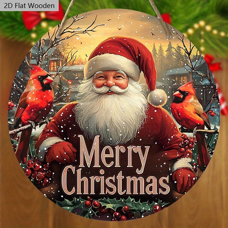 Cardinal Wooden Sign with Santa Claus Pattern - Merry Christmas Round Sign for Front Door Wall Hanging Decor - Ideal Christmas Decoration