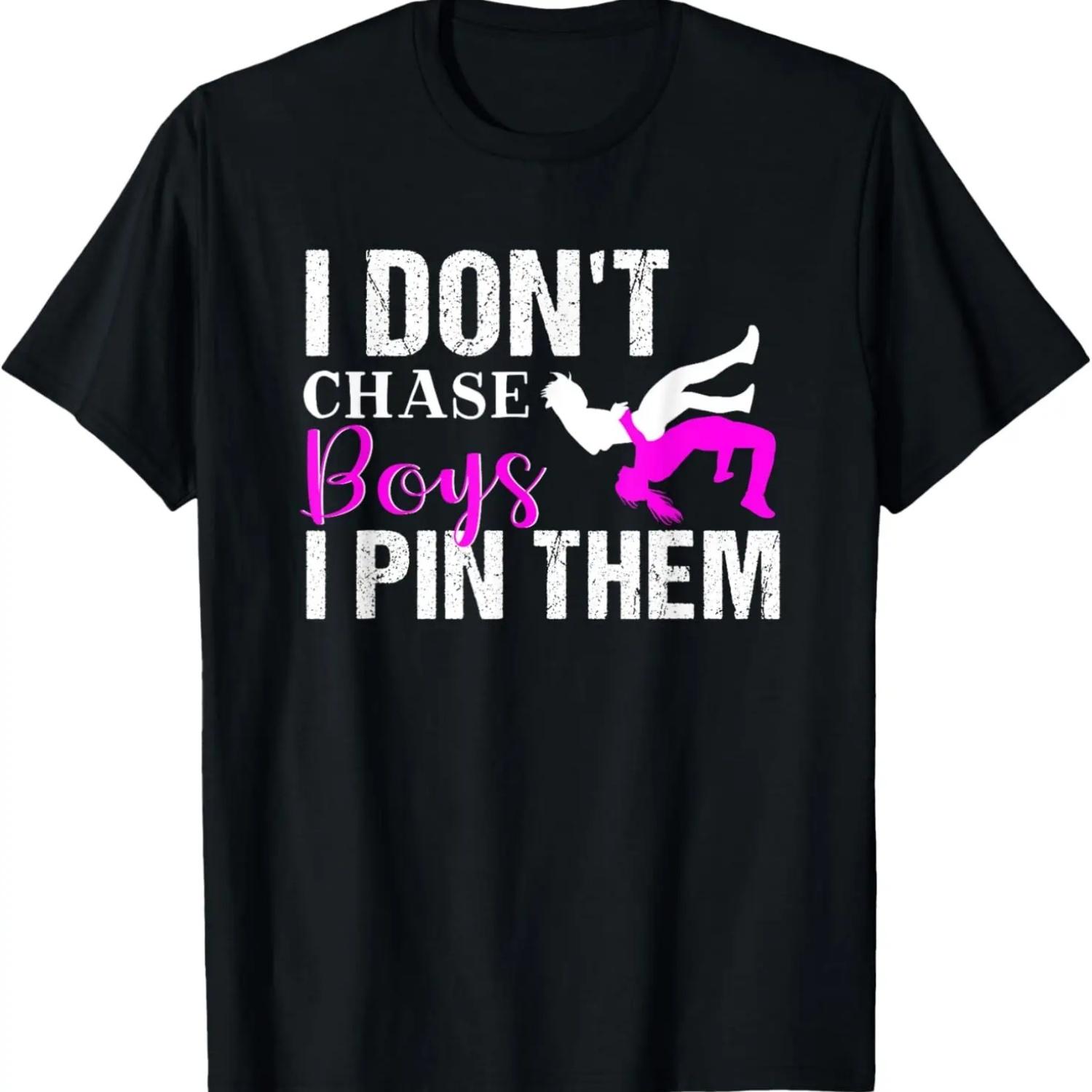 I Don t Chase Boys I Pin Them _ Wrestling Girls T-Shirt S чёрный
