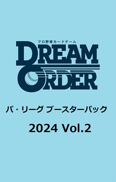 Профессиональная игра с карточками бейсбола DREAM ORDER Pacific League Бустерный набор 2024 КОРОБКА Vol.2