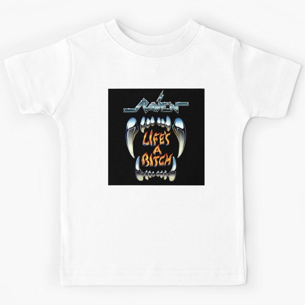 Raven - Life s a Bitch album 1987 Kids T-Shirt 140