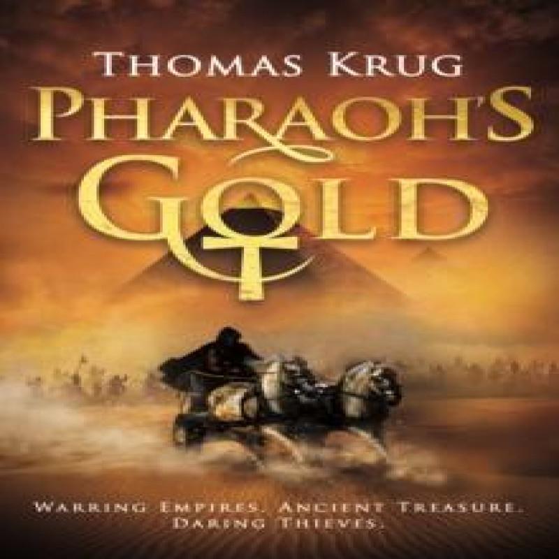 Pharaohs Gold by Thomas Krug Paperback Book 9781803366203