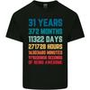 31st Birthday 31 Year Old Mens Light Cotton T-Shirt