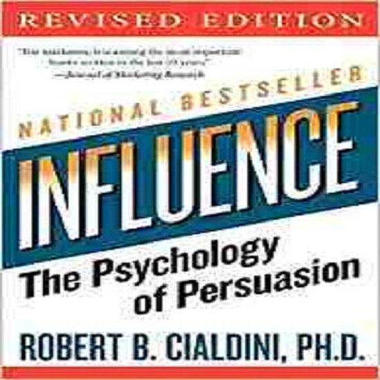 influence: The Psychology of Persuasion paperback