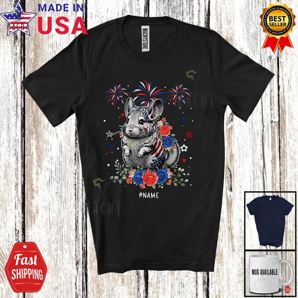 American Flag Chinchilla Flowers 4th Of July Animal Custom Name Patriotic Shirt