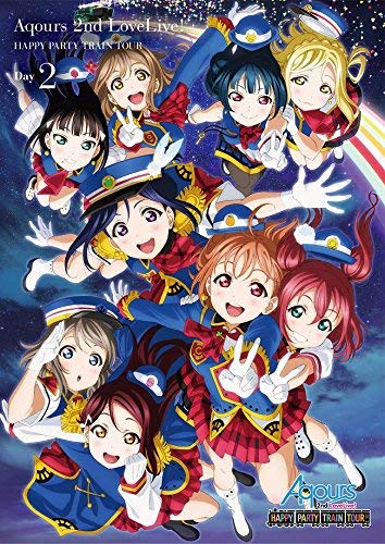 Love Live! Sunshine!! Aqours 2nd LoveLive! HAPPY PARTY TRAIN TOUR DVD (Saitama Performance Day 2)