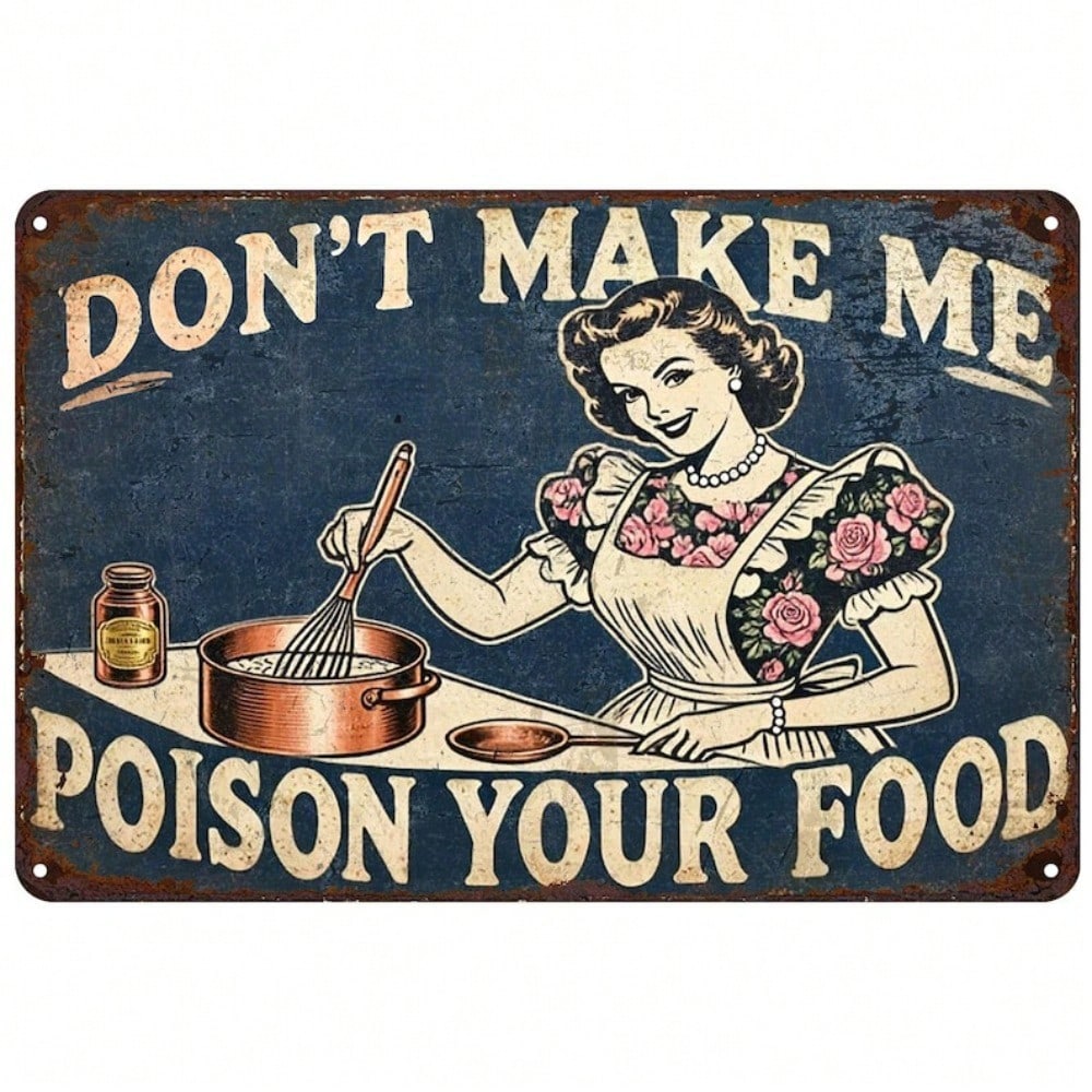 Planetjuice Vintage Humorous Tin Sign Retro Kitchen Decor Wall Art (as the picture,20x30)