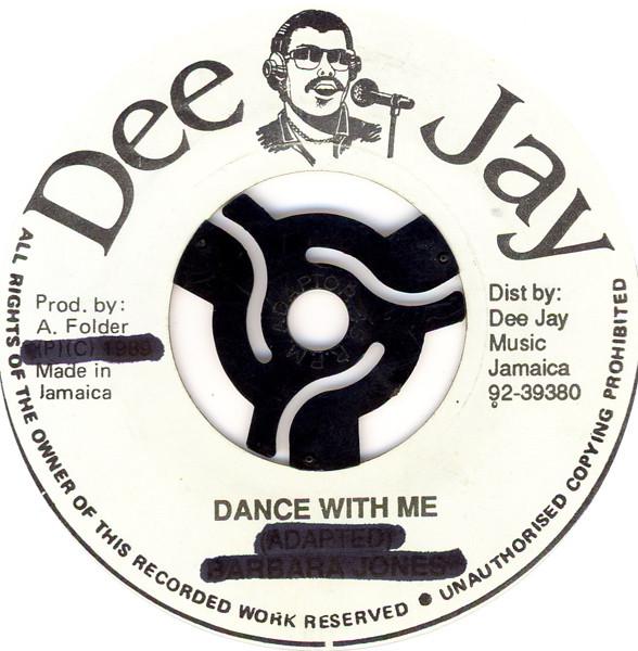 

7inch Record BARBARA JONES Dance With Me NONE Dee Jay 1989 Jamaica Reggae Ska Dub Used