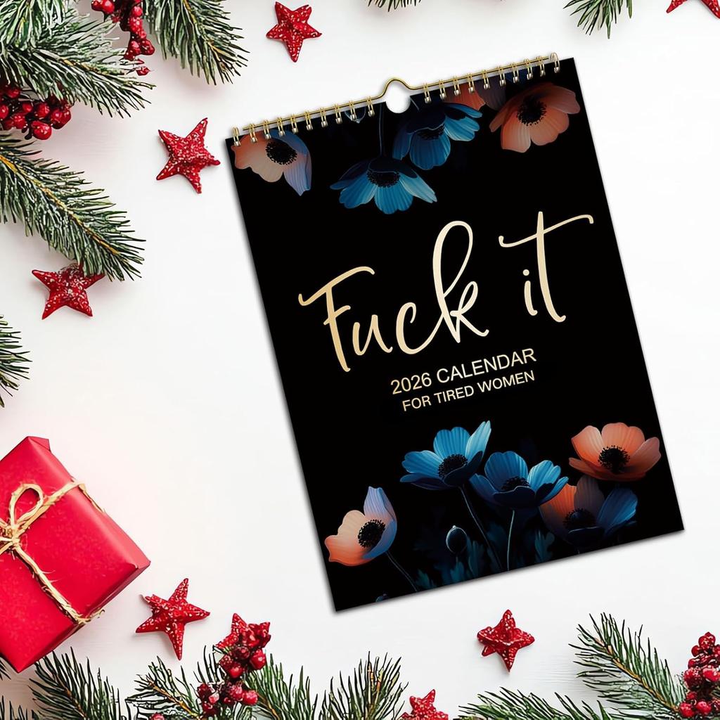 Fuck It Calendar 2026 Calendar For Tired Women,Funny Monthly Calendar Gag Gift for Womens,Funny party gift Home Office Wall Calendar,Tired Ladies