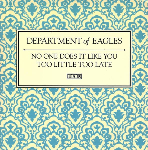 

7inch Record DEPARTMENT OF EAGLES - No One Does It Like You AD2827 4AD 2008 US Rock