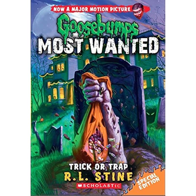 Goosebumps Most Wanted Special Edition: Trick or Trap