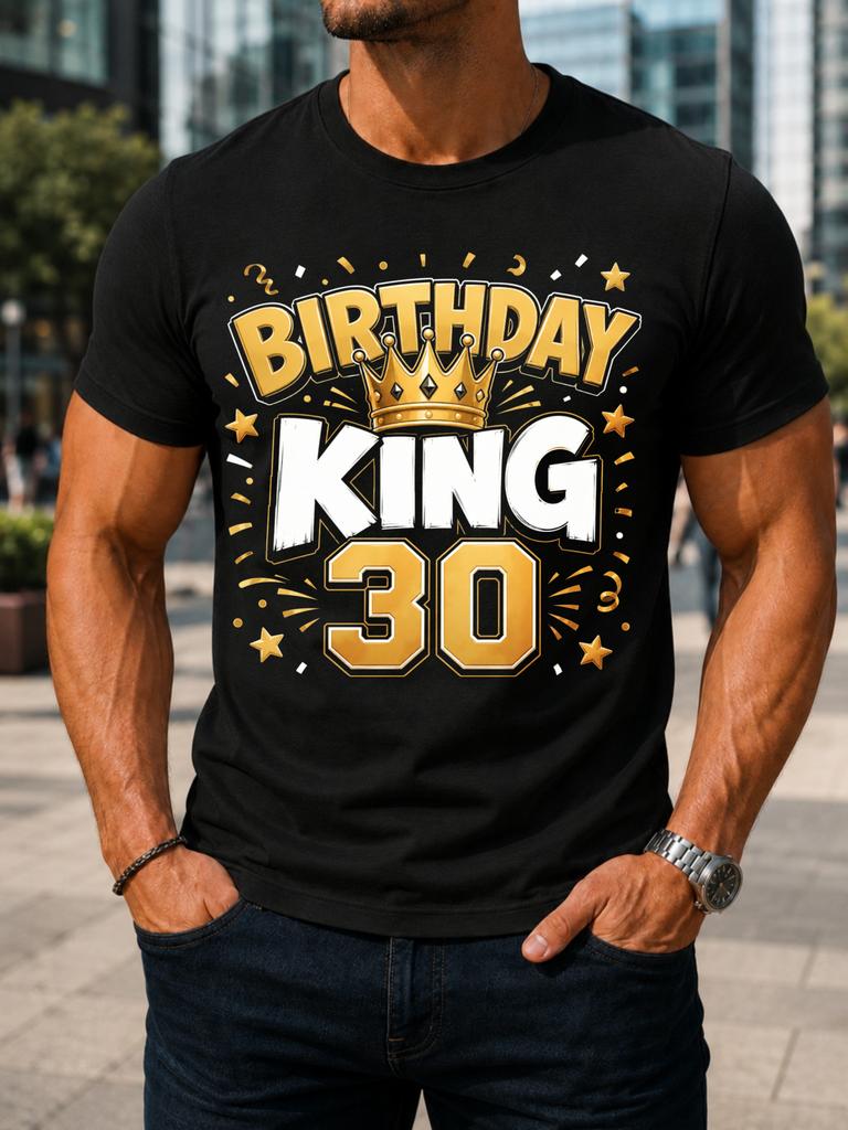 Birthday King 30 Royal Crown And Number 30 Graphic Gold Celebration Lettering Fun Party Style Unisex All TShirt